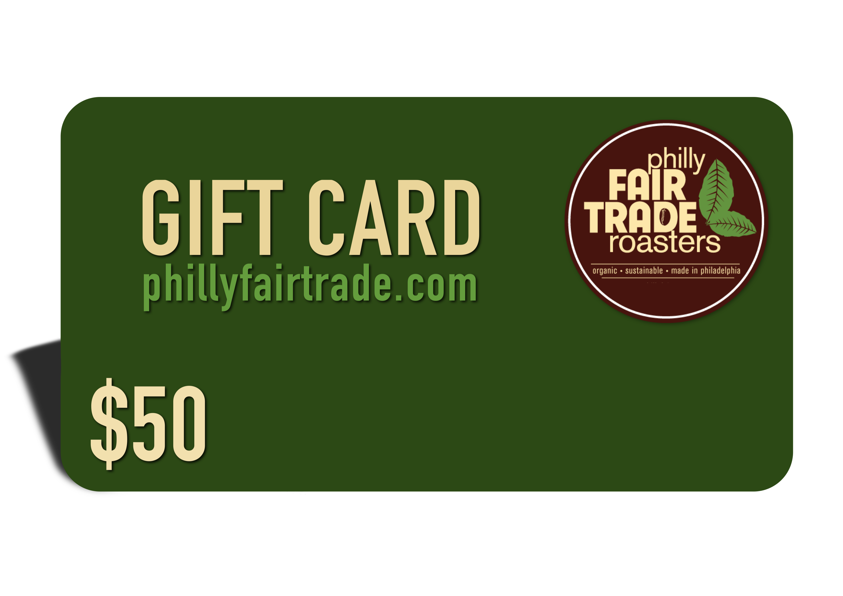 Philly Fair Trade Roasters Gift Card
